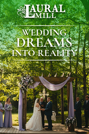 Laurel Hills - Wedding Dreams Into Reality 